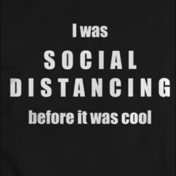 “ I was social distancing before it was cool” - Picture 2 of 2